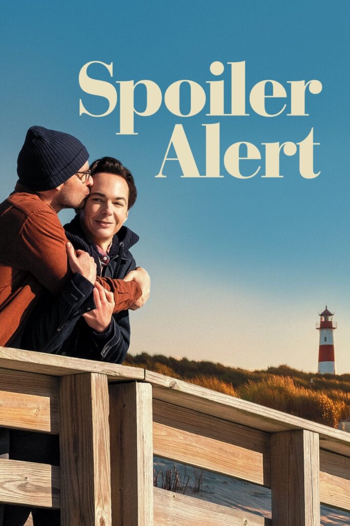 Spoiler Alert (2022) สปอยเลอร์ อะเลิร์ท