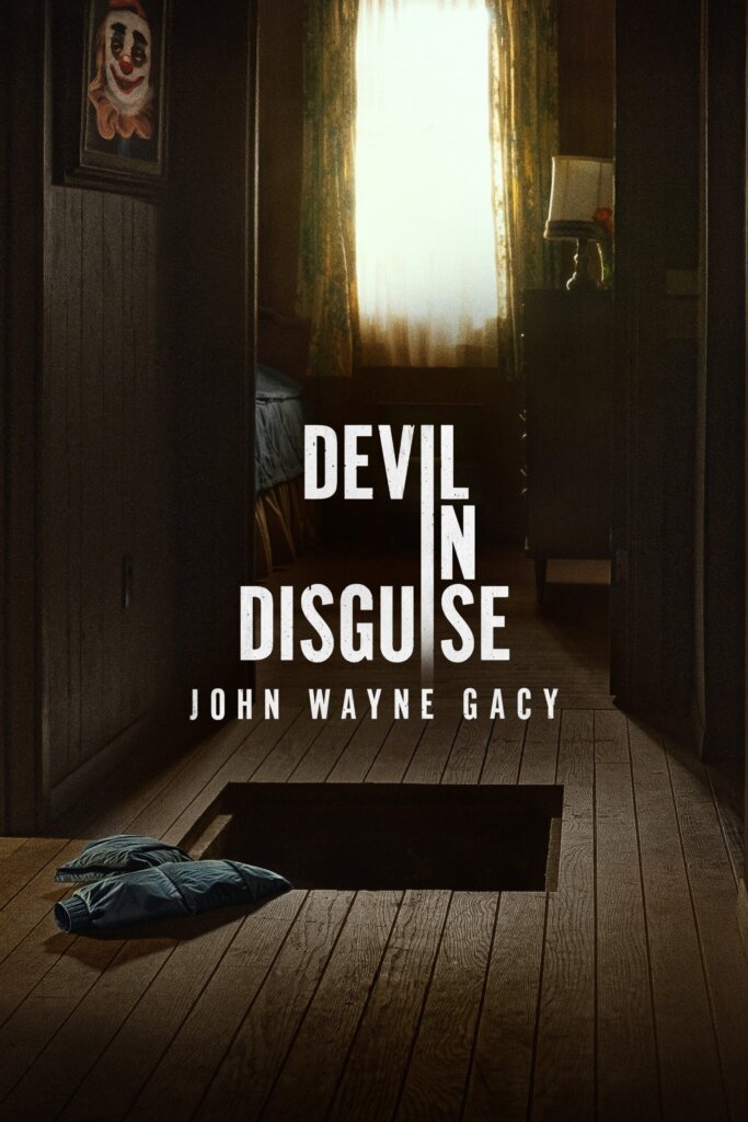 Devil in Disguise: John Wayne Gacy (2025)