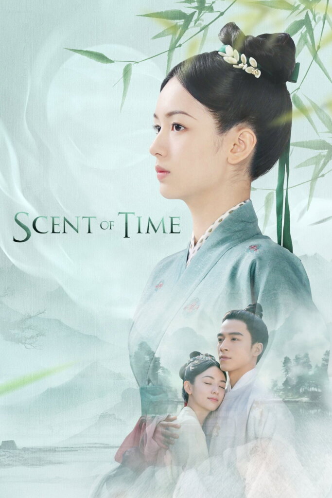 Scent of Time (2023) Scent Of Time (2023) ขจรรักนิรันดร์กาล